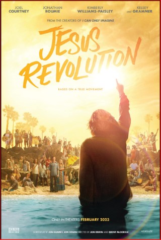 Thoughts After Seeing Jesus Revolution